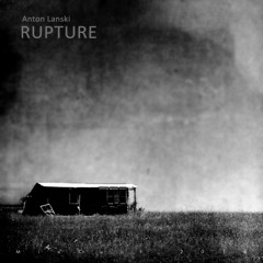 MixCult Podcast # 134: Anton Lanski - Rupture (2014)