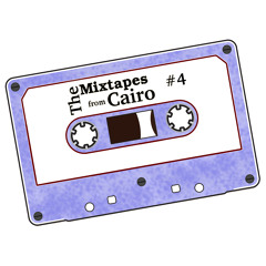 The Mixtapes from Cairo #4 (Teaser)
