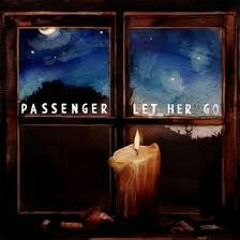 Let her go-passenger (cover)
