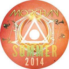 DJ MORCHAY SUMMER 2014
