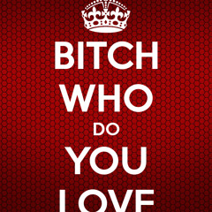 Who Do You Love (REMIX) (Ft. Tubby & Jezus)