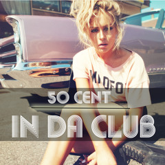 In Da Club