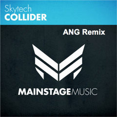 Collider (ANG Remix) *FREE DOWNLOAD*