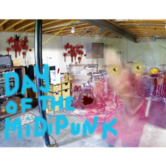 Day of the MidiPunk