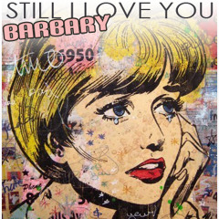 Barbary - Still I Love You (Original mix)