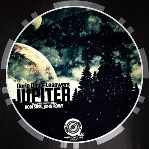 HHT032 : Dario Dep & Lasawers - Jupiter (John Rowe Remix)