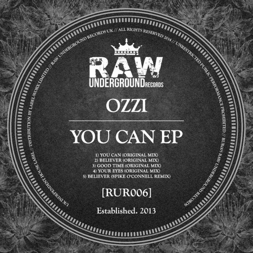 RUR006 - ozzi - "You Can EP" (w/ remix from Spike O'Connell)