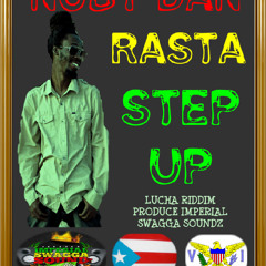 Nuby Dan - Rasta Step Up(Prod.ImperialSwagga)