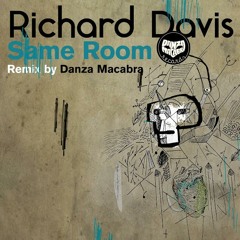 Richard Davis - Same Room