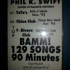 Phil K Swift Super Dynamite Hotmix Side B of 1993 cassette