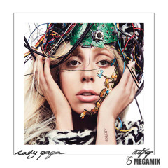 Lady Gaga - ARTPOP (DjS Megamix)