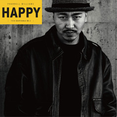 Pharrell Williams × 田我流 feat.stillichimiya - やべ〜勢いですげーHAPPY（HAPPY × やべ〜勢いですげー盛り上がる）