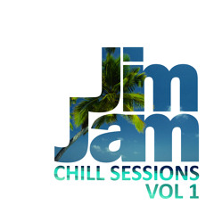 CHILL SESSIONS VOL 1