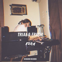 Trial & Error (prod. J.Pinkowski)