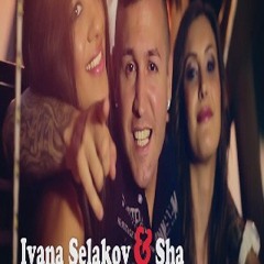 Ivana Selakov Feat. SHA - Nema Plana 2014