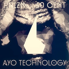 50 Cent Ft. Justin Timberlake - AYO Technology (Prizm Shift)