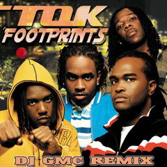 11 - T.O.K - Footprints (DJ GMC Remix) [MASTER]