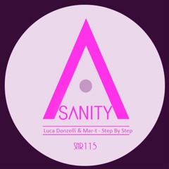 Mar-T & Luca Donzelli - Step By Step (Mennie Rmx)//96Kbs Cut Preview//Out on Sanity Rec 16/06/2014