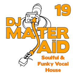 DJ Master Saïd's Soulful & Funky House Mix Volume 19