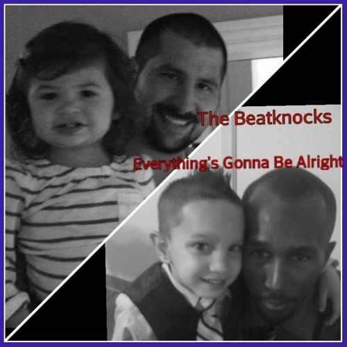 Everything's Gonna Be Alright - The BeatKnocks