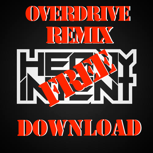GECKO (OVERDRIVE REMIX)  by HEAVY INTENT - FREE DOWNLOAD