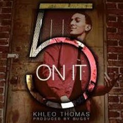 Khleo Thomas - 5 On It (Audio)