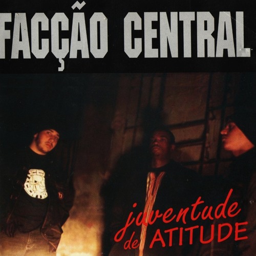 Facção Central - Somos Assim (Juventude de Atitude 1995)