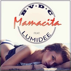 BVDC feat. Lumidee - Mamacita (MaLu Project Bootleg Mix) // 1st Preview