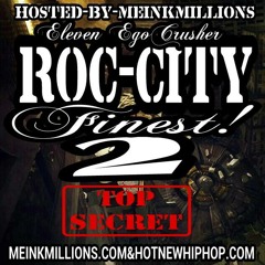 ROC CITY FINEST 2 (HOSTED BY MEINK MILLIONS)
