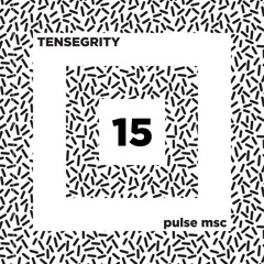 15ème Pulsation - TENSEGRITY