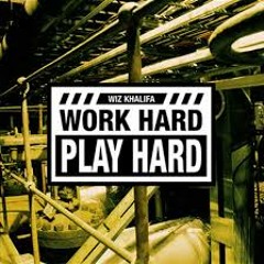 Wiz Khalifa - Work Hard Play Hard (Yezdan Chill Remix)