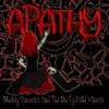 Apathy - New Album Preview - muddysummers.bandcamp.com to listen in full..