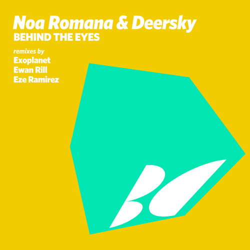 Noa Romana & Deersky - Behind the Eyes (Eze Ramirez Remix)