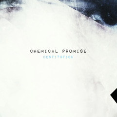 Chemical Promise - Destitution - All You Can Eat -Glue On Smile Remix-