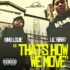Lil Bibby Ft. King L Thats How We Move (Instrumental Remake)
