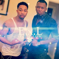 ExL - On The Low
