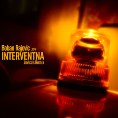 Boban Rajovic - Interventna (Jovica's Remix 2014)