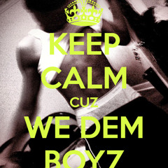 We Dem Boyz x Noocleranium- (Kamilly Mash-Up)