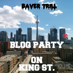 Bloq Party On King Street -털ㄴ업-