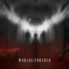 Worlds - Further (Original Mix)
