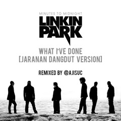 Linkin Park - What I've Done [Jaranan Dangdut Version by @ajisuc]