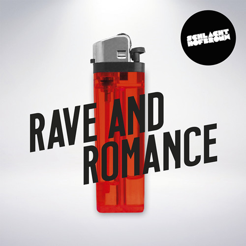 Rave And Romance June Mix By Schlachthofbronx
