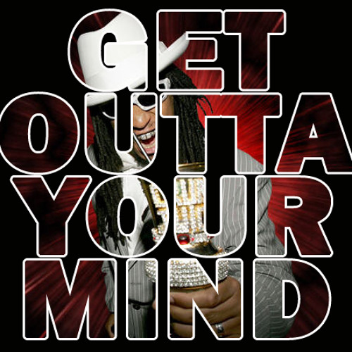M1cky_Coret ft. Lil Jon - GET OUTTA YOUR MIND ( iseng Bro !! )