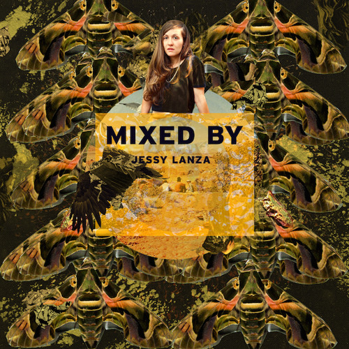 MIXED BY Jessy Lanza