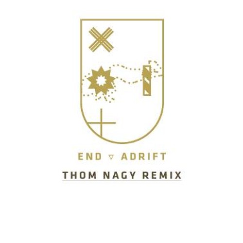 END - Adrift (Thom Nagy's Heading To The Sun ReEdit)