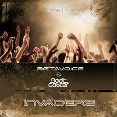 Betavoice & The Beatcaster - Invaders (Radio Edit) (LUS-28)