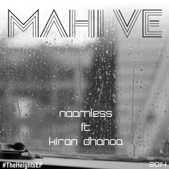 Mahi Ve - NaamLess Feat. Kiran Dhanoa