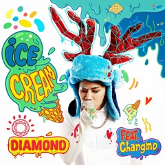 다이아몬드 - Ice Cream (Feat. 창모)
