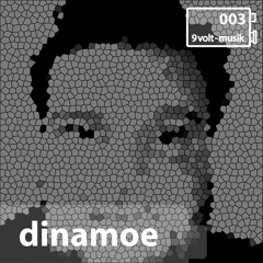 9Volt-Podcast 003 Dinamoe