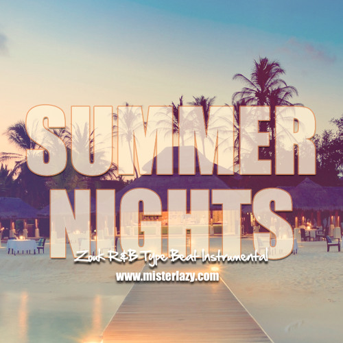Summer Nights - Zouk R&B Caribbean Instrumental